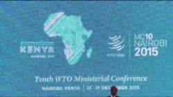 Mkutano wa WTO wafunguliwa Nairobi