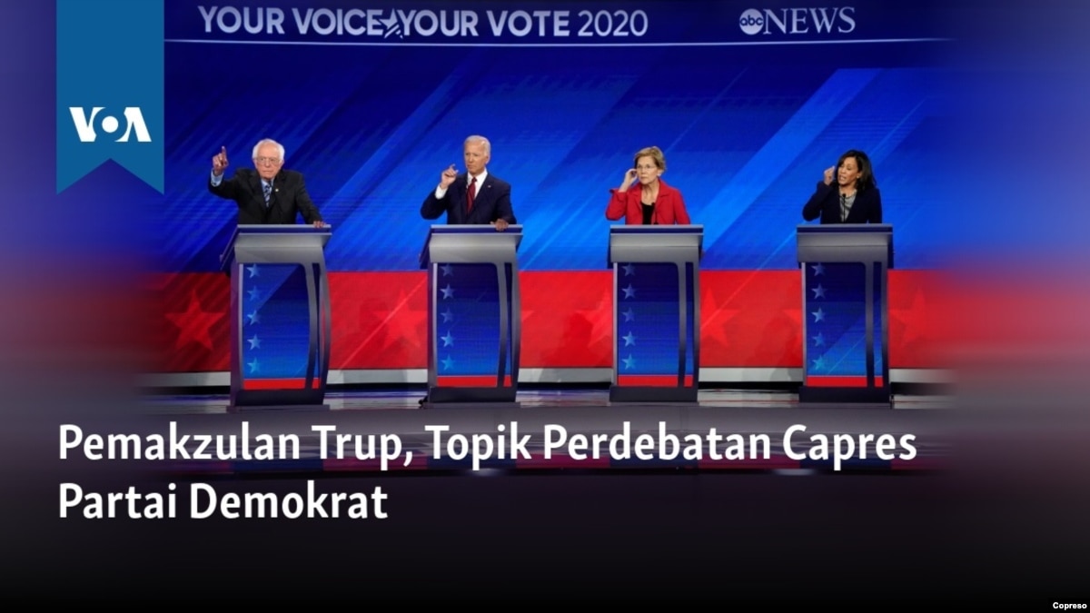 Pemakzulan Trump, Topik Perdebatan Capres Partai Demokrat - VOA Indonesia
