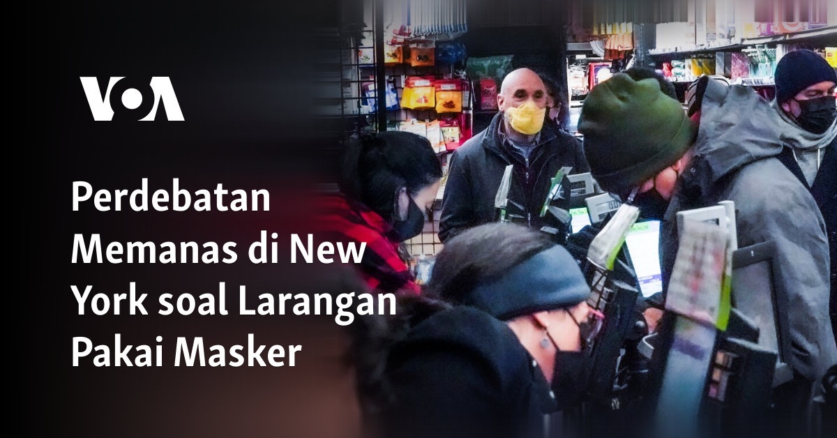 Perdebatan Memanas di New York soal Larangan Pakai Masker