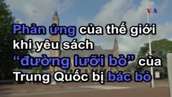 Phản ứng của thế giới khi yêu sách “đường lưỡi bò” của Trung Quốc bị bác bỏ