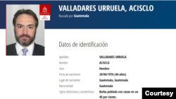 Acisclo Valladares Urruel Valladares, fue exministro de Economía de Guatemala, durante el gobierno del expresidente Jimmy Morales. Se le considera prófugo en Guatemala,