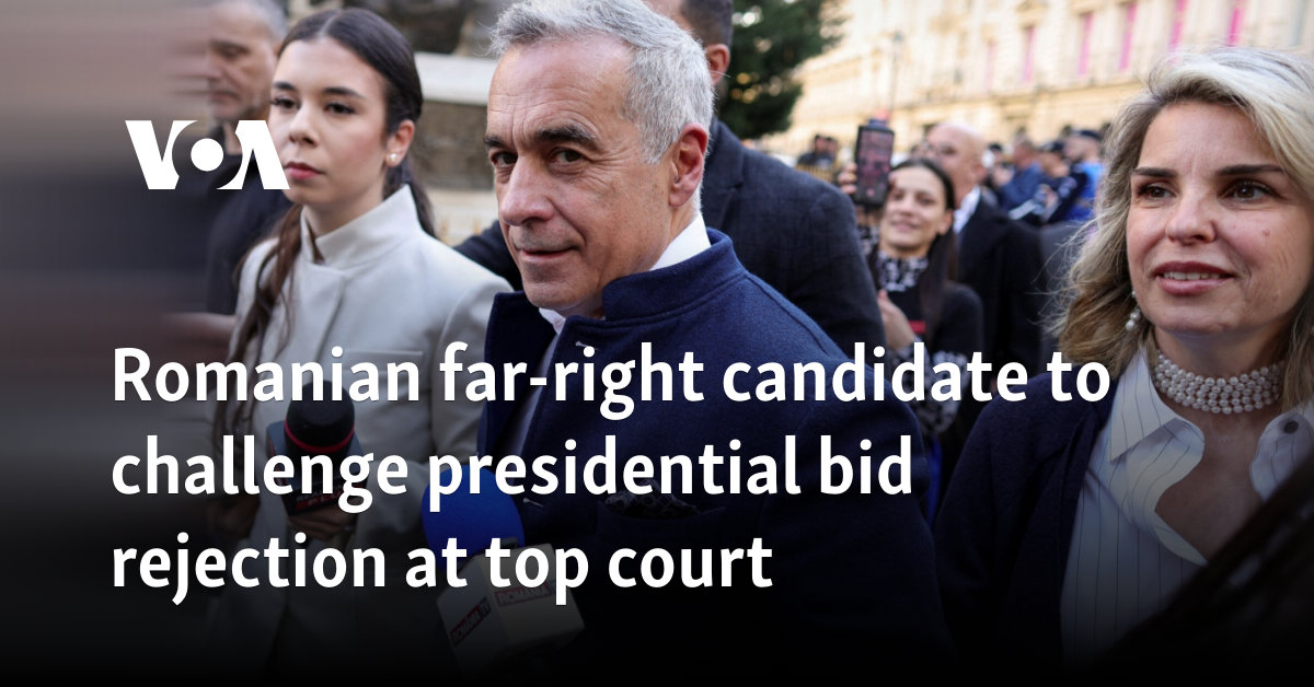 Romanian far-right candidate to challenge presidential bid rejection at top court 