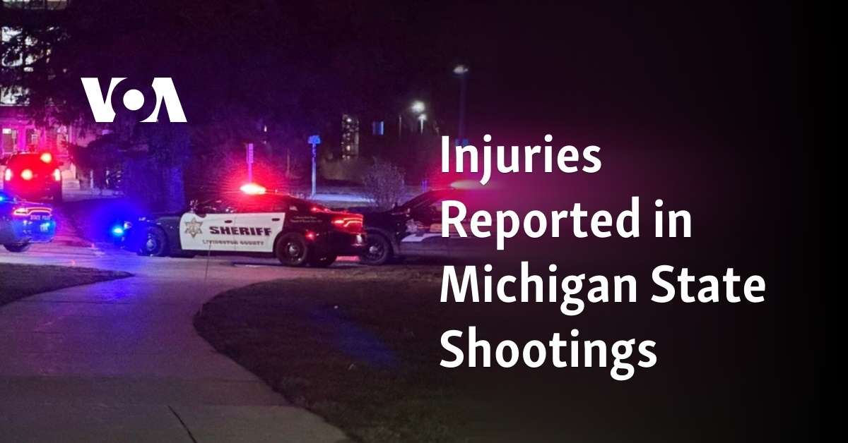 Injuries Reported in Michigan State Shootings