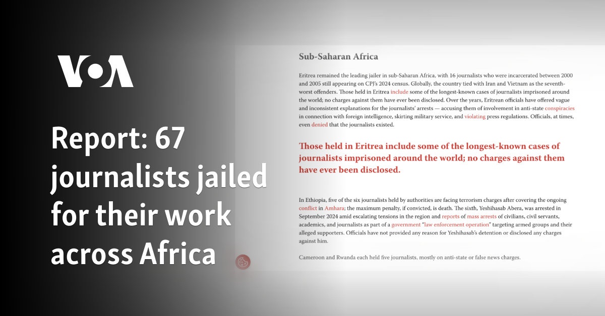 Report: 67 journalists jailed for their work across Africa