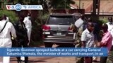 VOA60 Africa - Uganda: Ex-Army Commander Survives Apparent Assassination Attempt