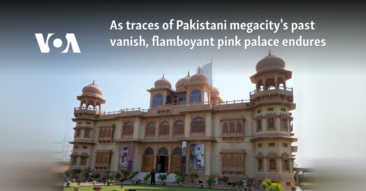 As traces of Pakistani megacity's past vanish, flamboyant pink palace endures