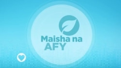 Maisha na Afya : Episode 6