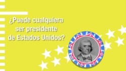 EE.UU. Vota: ¿Quién puede ser presidente de EE.UU.?