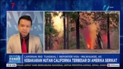 Laporan VOA untuk TVRI: Karhutla di California, Amerika Serikat 