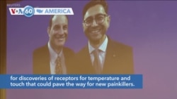 VOA60 America - US Duo Win Nobel Medicine Prize for Heat and Touch Work