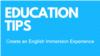 Create an English Language Immersion Experience