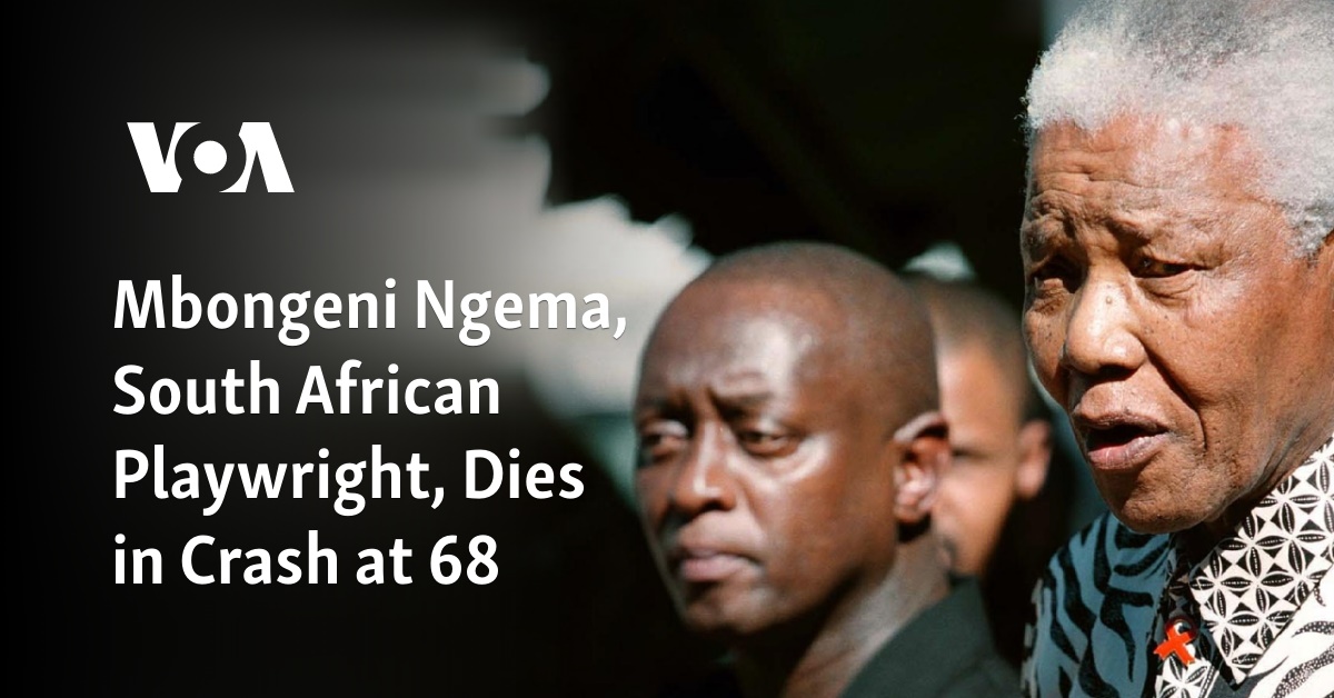 Mbongeni Ngema, South African Playwright, Dies in Crash at 68