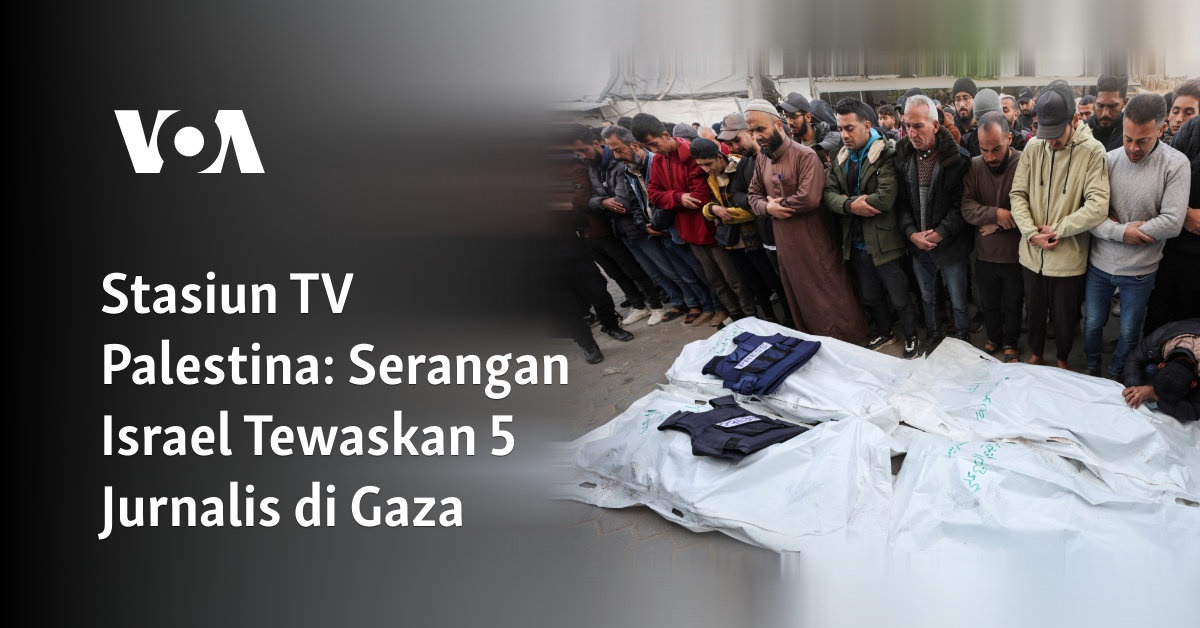 Serangan Israel Tewaskan 5 Jurnalis di Gaza