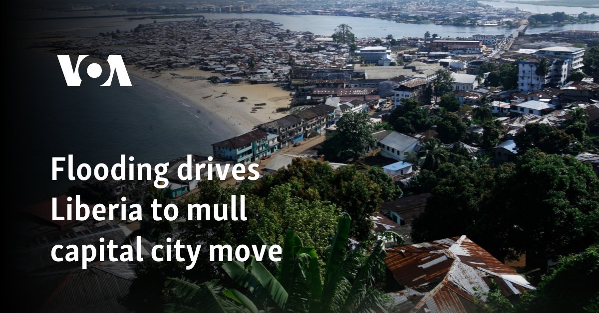 Liberian Senators Propose Relocating Monrovia