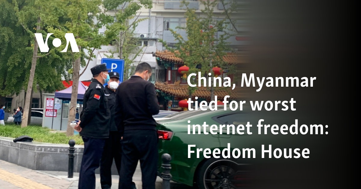 Myanmar Matches China for Worst Internet Freedom