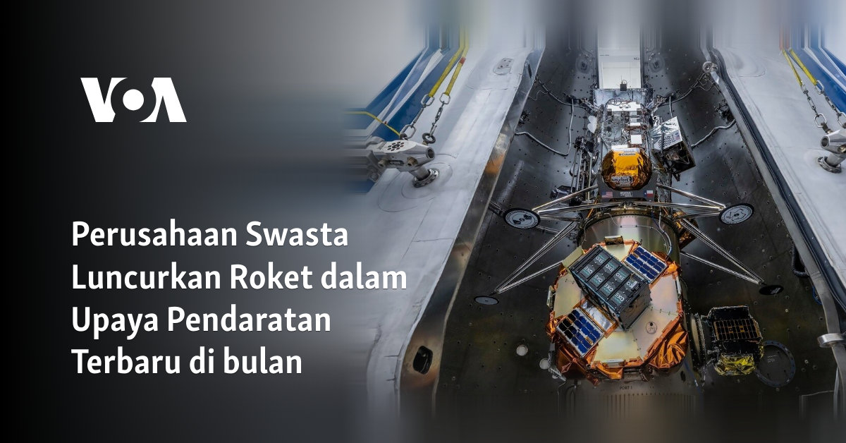 Perusahaan Swasta Luncurkan Roket dalam Upaya Pendaratan Terbaru di bulan