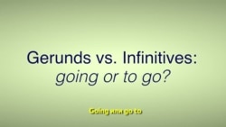Грамматика на каждый день - герундии и инфинитивы: going или to go?