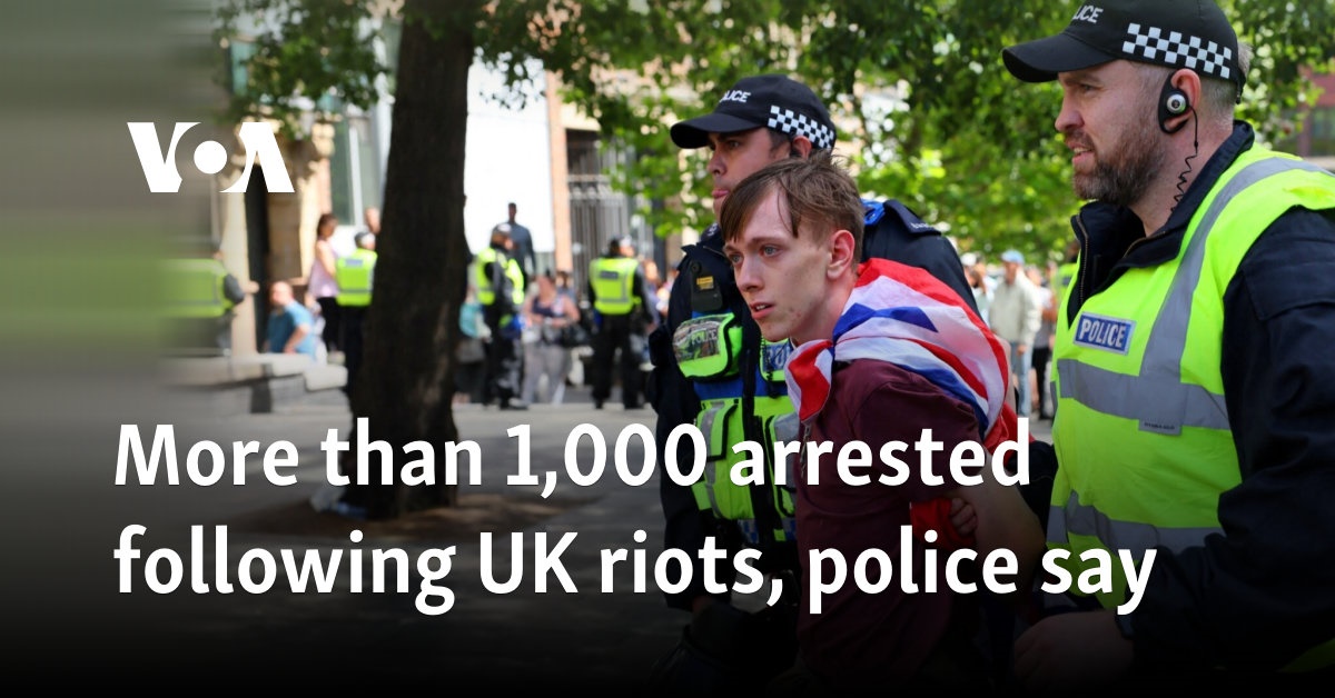 More than 1,000 arrested following UK riots, police say
