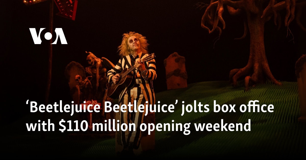 ‘Beetlejuice Beetlejuice’ jolts box office with 0 million opening weekend