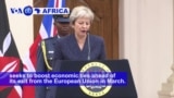 VOA60 Africa - Britain's May Seeks to Boost Trade Ties on Africa Trip