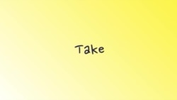 Грамматика на каждый день – Take