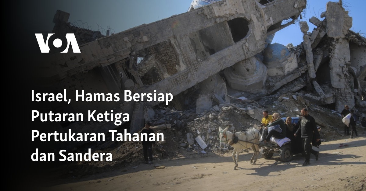 Israel, Hamas Bersiap Lakukan Pertukaran Tahanan dan Sandera yang Ketiga