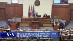 Shkup: Nismë për t'i hequr votëbesimin Kryetarit të Parlamentit, Afrim Gashi 