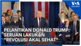 Pelantikan Donald Trump: Seruan Lakukan "Revolusi Akal Sehat"