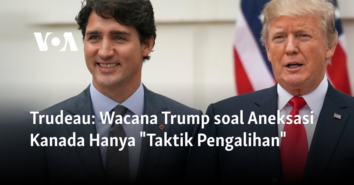 Wacana Trump soal Aneksasi Kanada Hanya “Taktik Pengalihan”