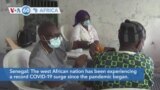 VOA60 Africa- Senegal registered over 15,000 new coronavirus cases this month straining hospital capacity