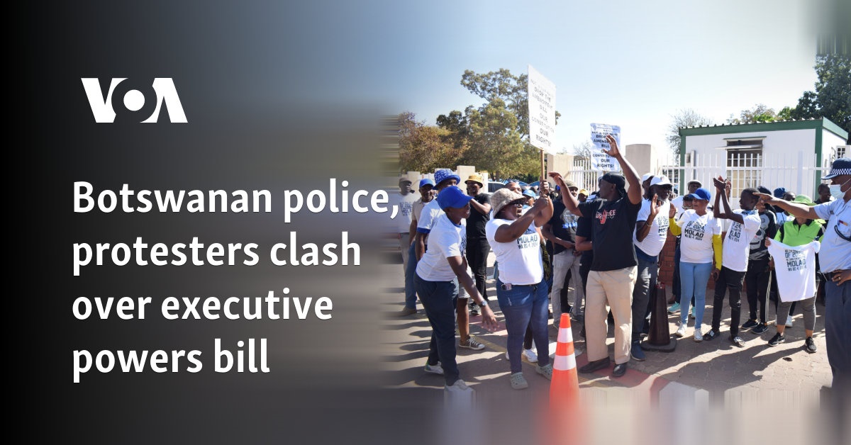 Botswanan police, protesters clash over executive powers bill