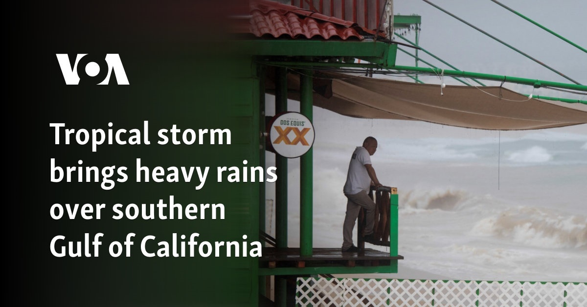 Tropical storm brings heavy rains over southern Gulf of California