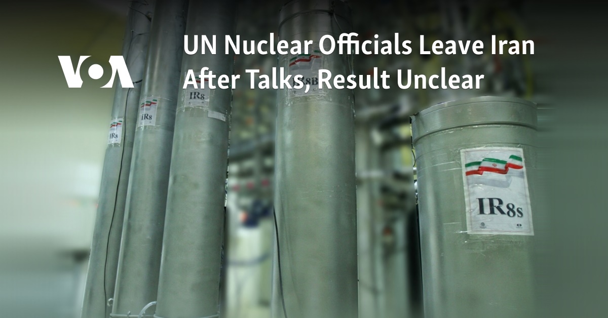 UN Nuclear Officials Leave Iran After Talks, Result Unclear