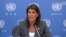  ကုလသမဂ္ဂဆိုင်ရာ အမေရိကန်သံအမတ်ကြီး Nikki Haley 