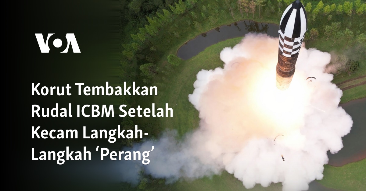 Korut Tembakkan Rudal ICBM Setelah Kecam Langkah-Langkah ‘Perang’