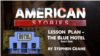 Lesson Plan - 'The Blue Hotel,' Part One