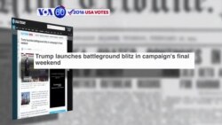 VOA60 Elections - USA Today: Donald Trump launches a battleground blitz