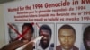 圖為種族滅絕逃犯追踪辦公室2020年5月22日在盧旺達辦公室貼出的逃犯通緝令。