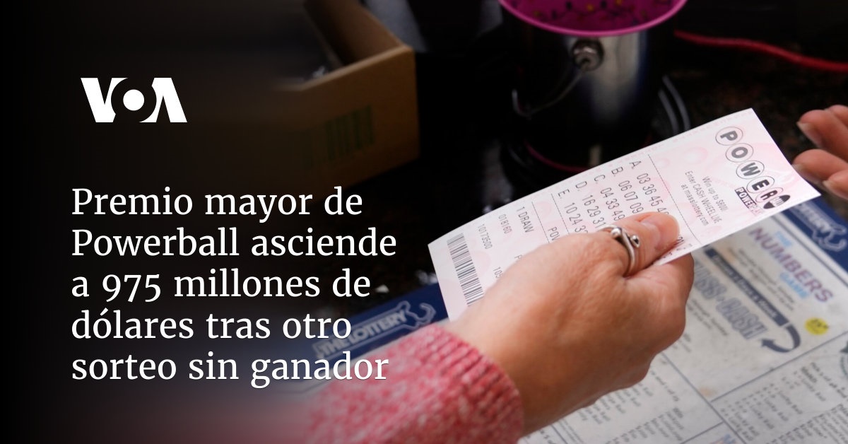 Premio Mayor De Powerball Asciende A 975 Millones De Dólares Tras Otro