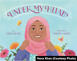 Sampul depan buku "Under My Hijab" karya Hena Khan. (Foto: Hena Khan)