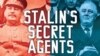 Bloq: Stalinin Gizli Agentləri