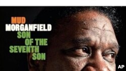 Mud Morganfield's "Son Of The Seventh Son" CD