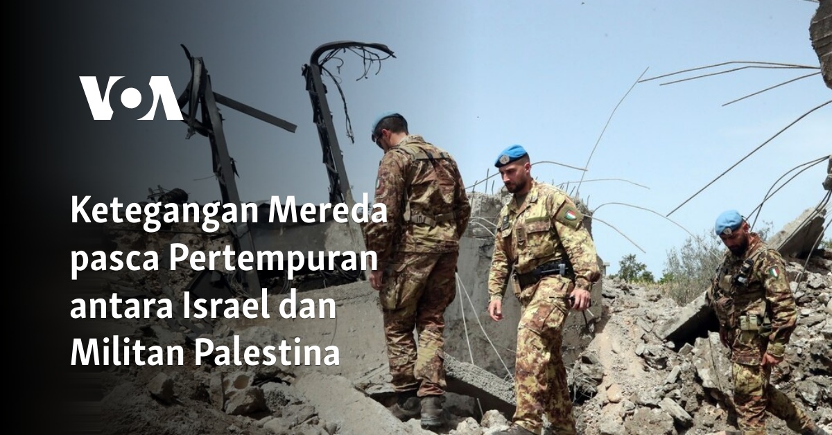 Ketegangan Mereda Pasca Pertempuran Antara Israel Dan Militan Palestina