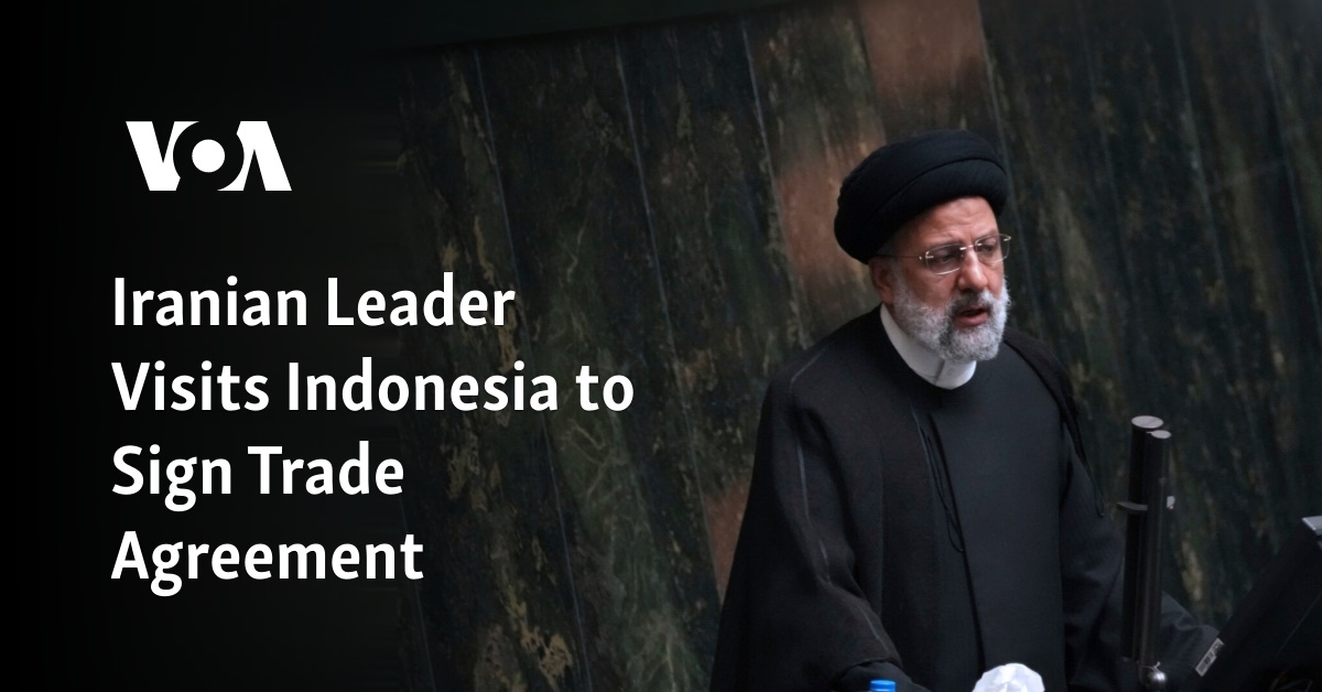 Iranian Leader Visits Indonesia To Sign Trade Agreement