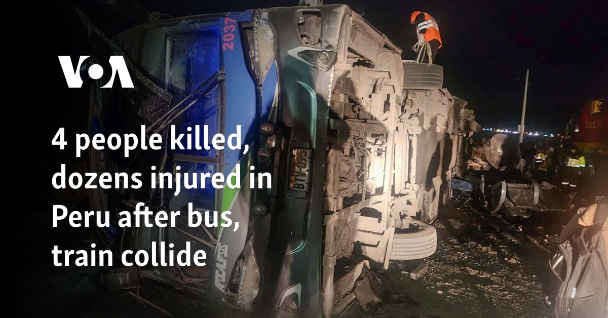 4 people killed, dozens injured in Peru after bus, train collide