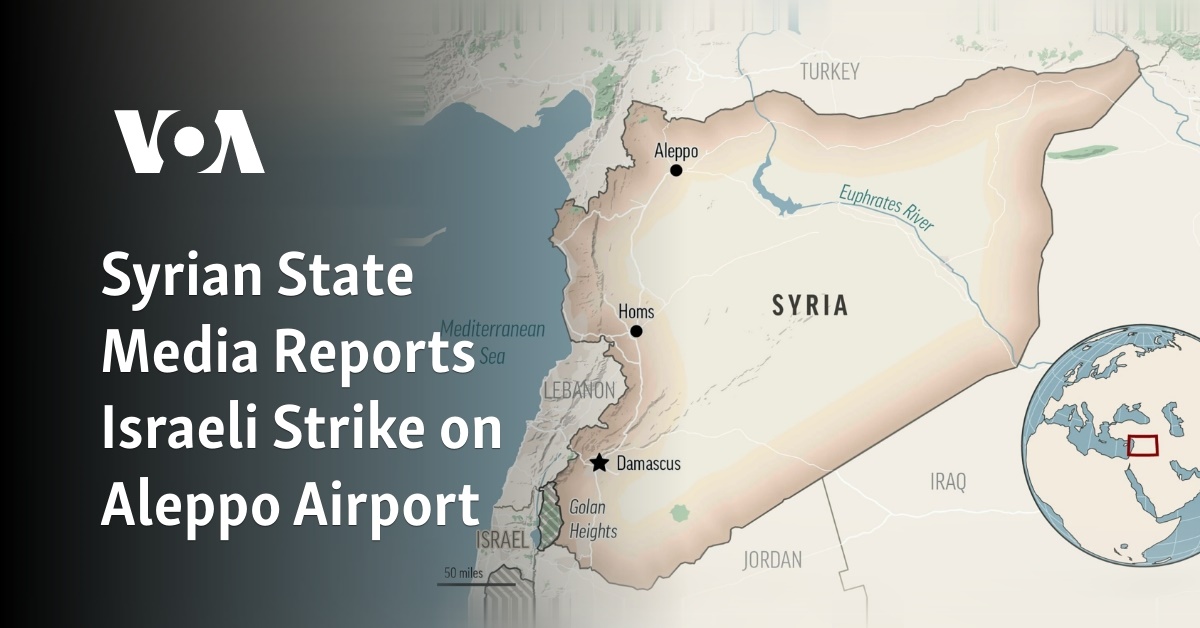 Syrian State Media Reports Israeli Strike On Aleppo Airport