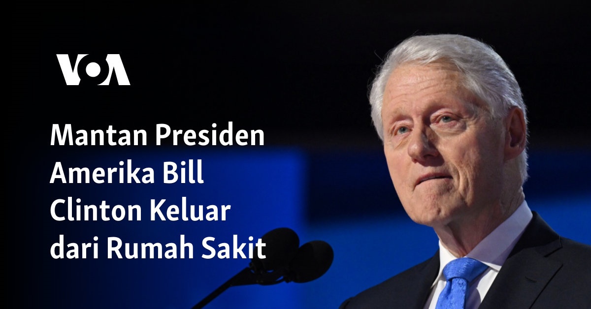 Mantan Presiden Amerika Bill Clinton Keluar dari Rumah Sakit