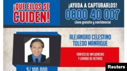 An international arrest warrant issued by Peru's Interior Ministry, offering 100,000 Peruvian soles ($31,000) for information on the whereabouts of former president Alejandro Toledo, is seen in Lima, Peru. (Peruvian Police/Handout)