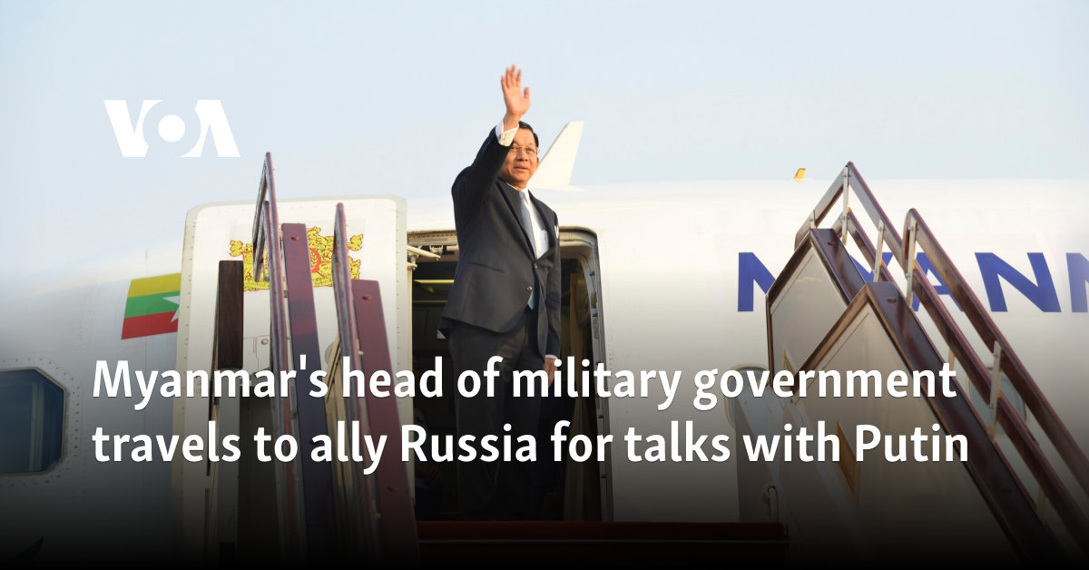 Myanmar's head of military government travels to ally Russia for talks with Putin