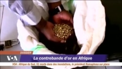 La contrebande d'or en Afrique